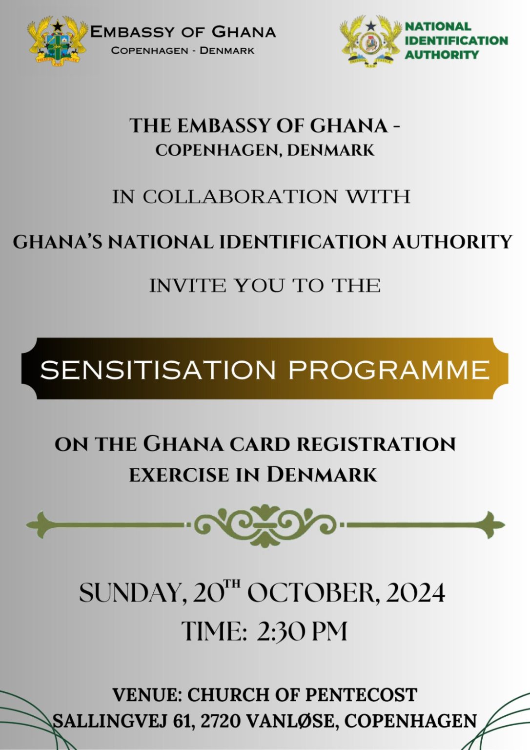 GHANA CARD SENSITISATION PROGRAMME Ghana Embassy Sweden Denmark